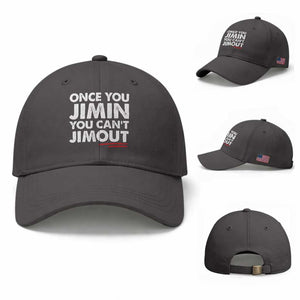 Once You Jimin You Cant Jimout Baseball Cap