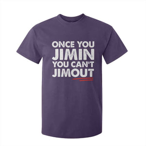 Once You Jimin You Cant Jimout T Shirt For Kid