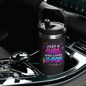 Kpop Lover Flip Straw Tumbler Just a Girl Who Loves K-Pop Korean Music