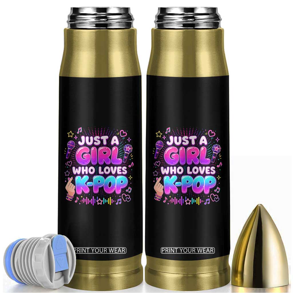 Kpop Lover Bullet Tumbler Just a Girl Who Loves K-Pop Korean Music TS10 Black Print Your Wear