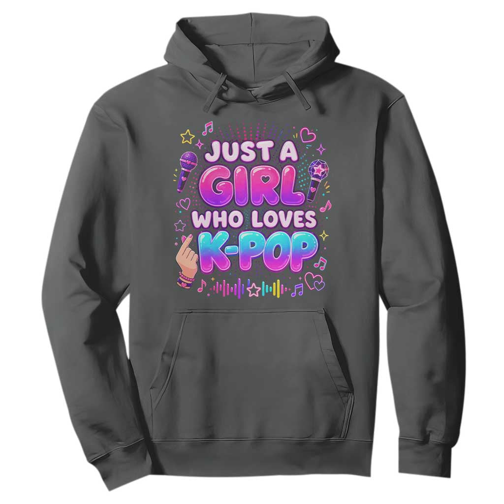 Kpop Lover Hoodie Just a Girl Who Loves K-Pop Korean Music