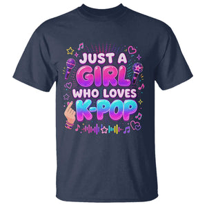 Kpop Lover T Shirt Just a Girl Who Loves K-Pop Korean Music