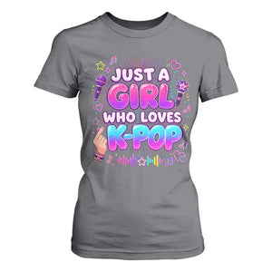Kpop Lover T Shirt For Women Just a Girl Who Loves K-Pop Korean Music