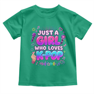 Kpop Lover Toddler T Shirt Just a Girl Who Loves K-Pop Korean Music