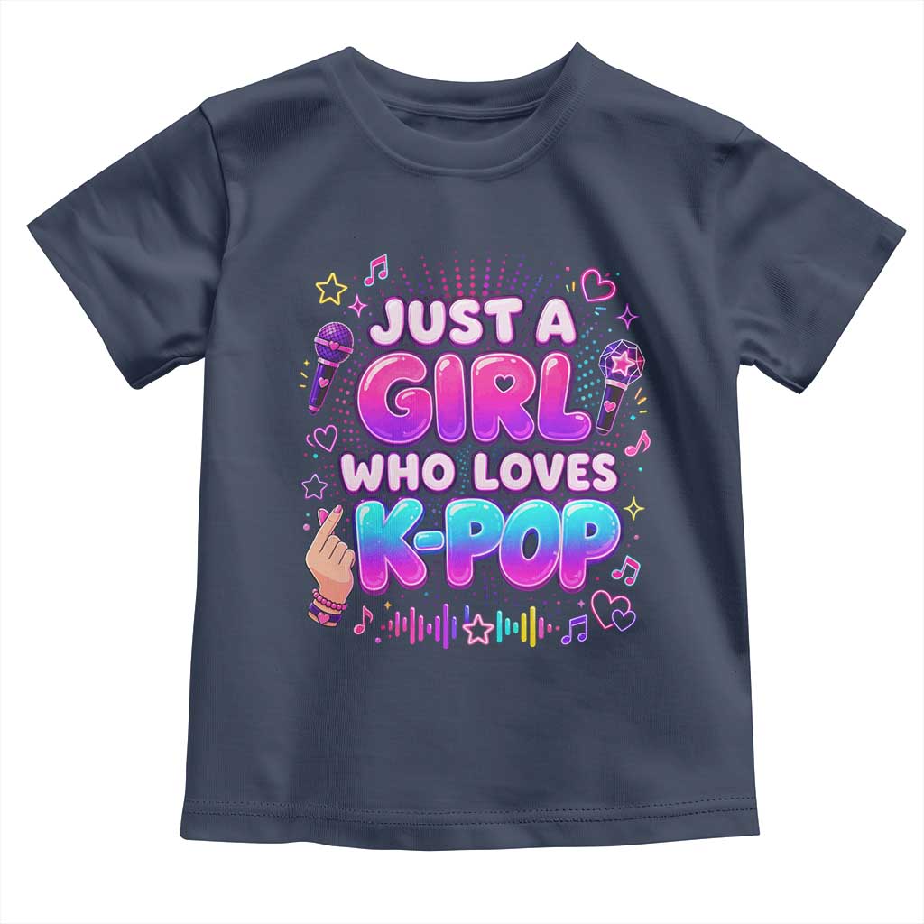 Kpop Lover Toddler T Shirt Just a Girl Who Loves K-Pop Korean Music