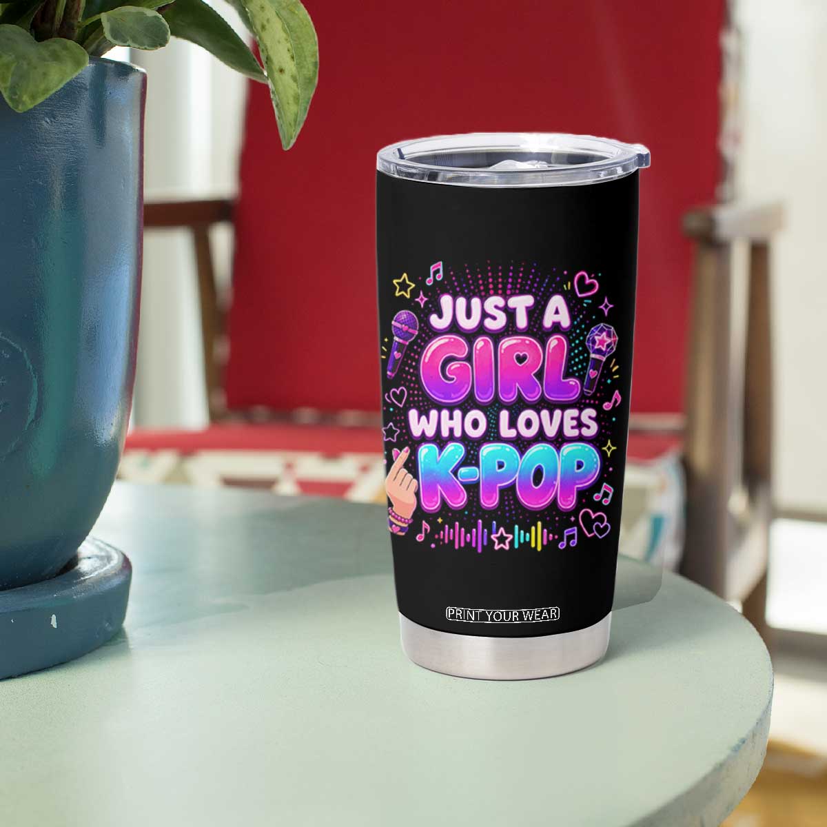 Kpop Lover Tumbler Cup Just a Girl Who Loves K-Pop Korean Music