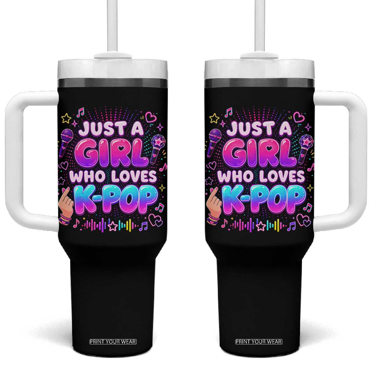 Kpop Lover Tumbler With Handle Just a Girl Who Loves K-Pop Korean Music TS10 One Size: 40 oz Black Print Your Wear