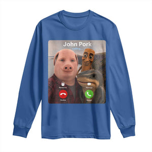 Tung Tung Tung Sahur John Pork Calling Long Sleeve Shirt Tralalero Tralala Meme Brainrot Funny