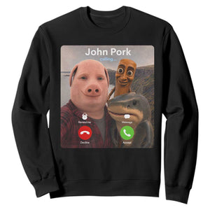 Tung Tung Tung Sahur John Pork Calling Sweatshirt Tralalero Tralala Meme Brainrot Funny