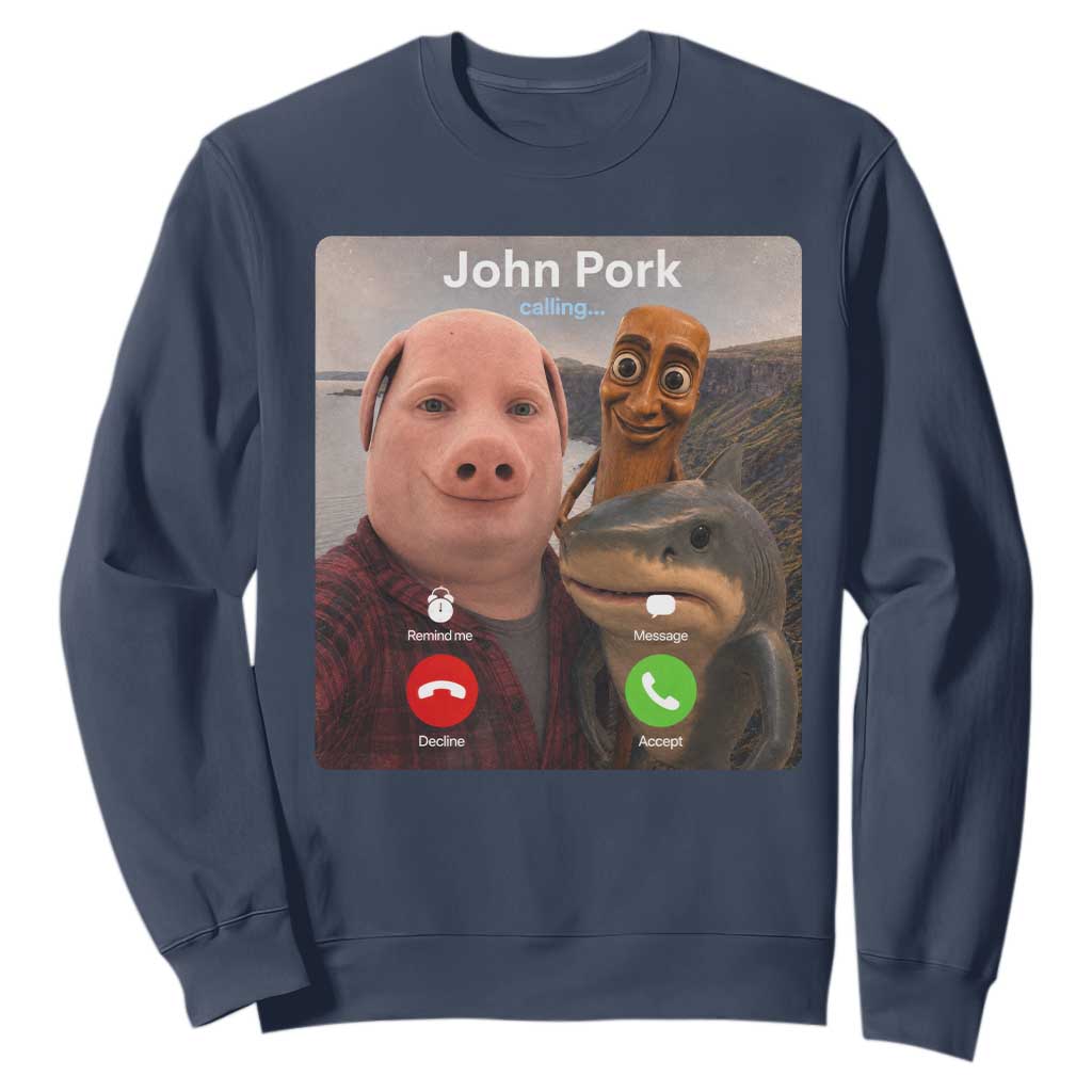 Tung Tung Tung Sahur John Pork Calling Sweatshirt Tralalero Tralala Meme Brainrot Funny