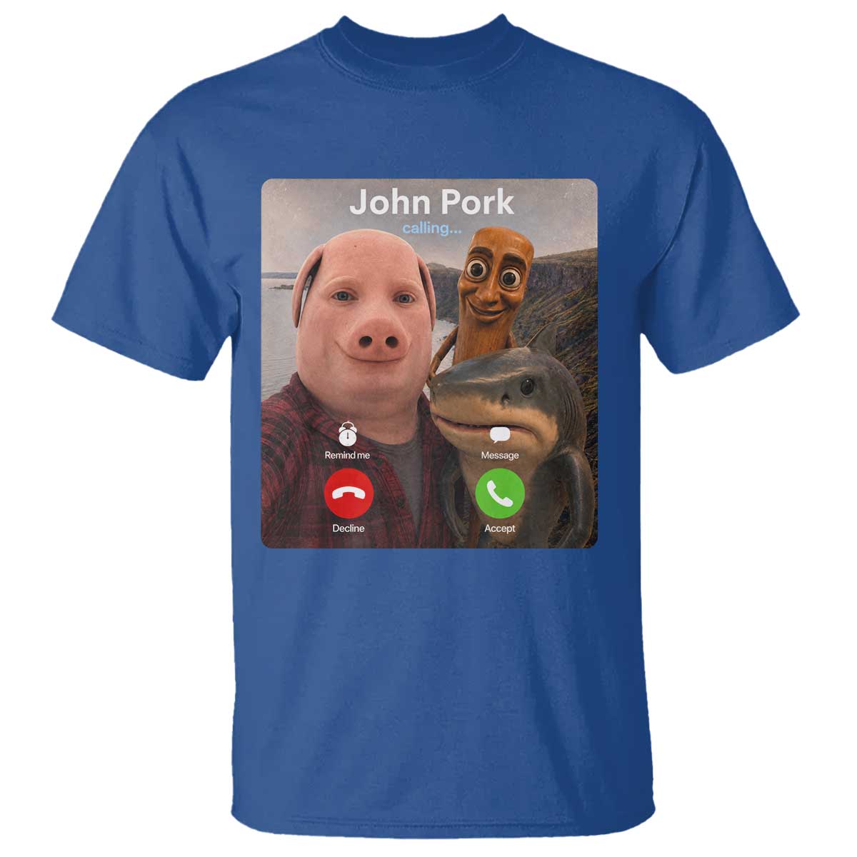 Tung Tung Tung Sahur John Pork Calling T Shirt Tralalero Tralala Meme Brainrot Funny