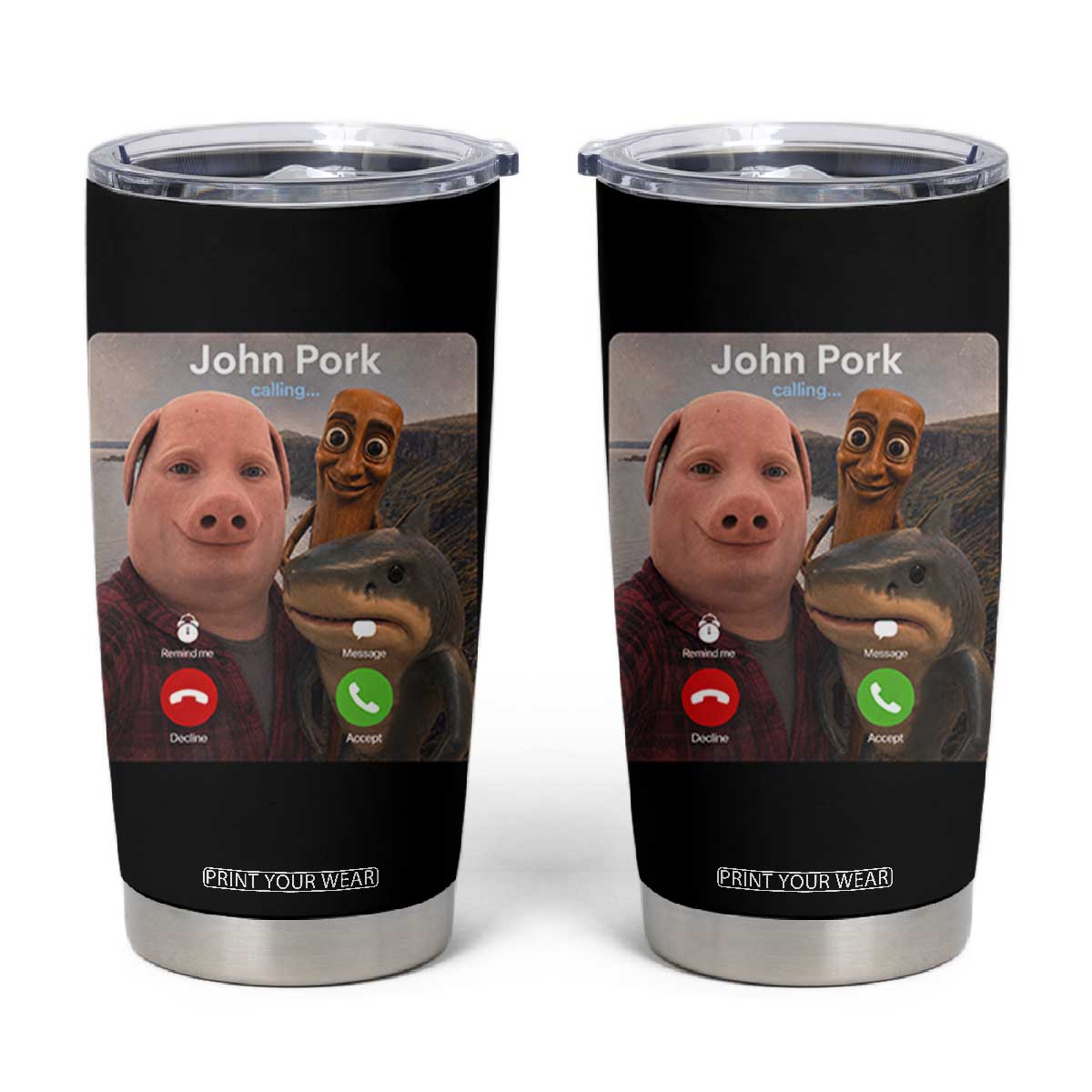 Tung Tung Tung Sahur John Pork Calling Tumbler Cup Tralalero Tralala Meme Brainrot Funny TS10 Black Print Your Wear