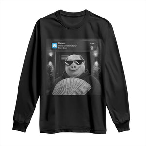 John Pork Meme Long Sleeve Shirt There Is Motion At Your Front Door Funny Brainrot