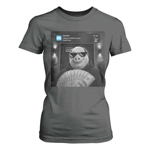 John Pork Meme T Shirt For Women There Is Motion At Your Front Door Funny Brainrot