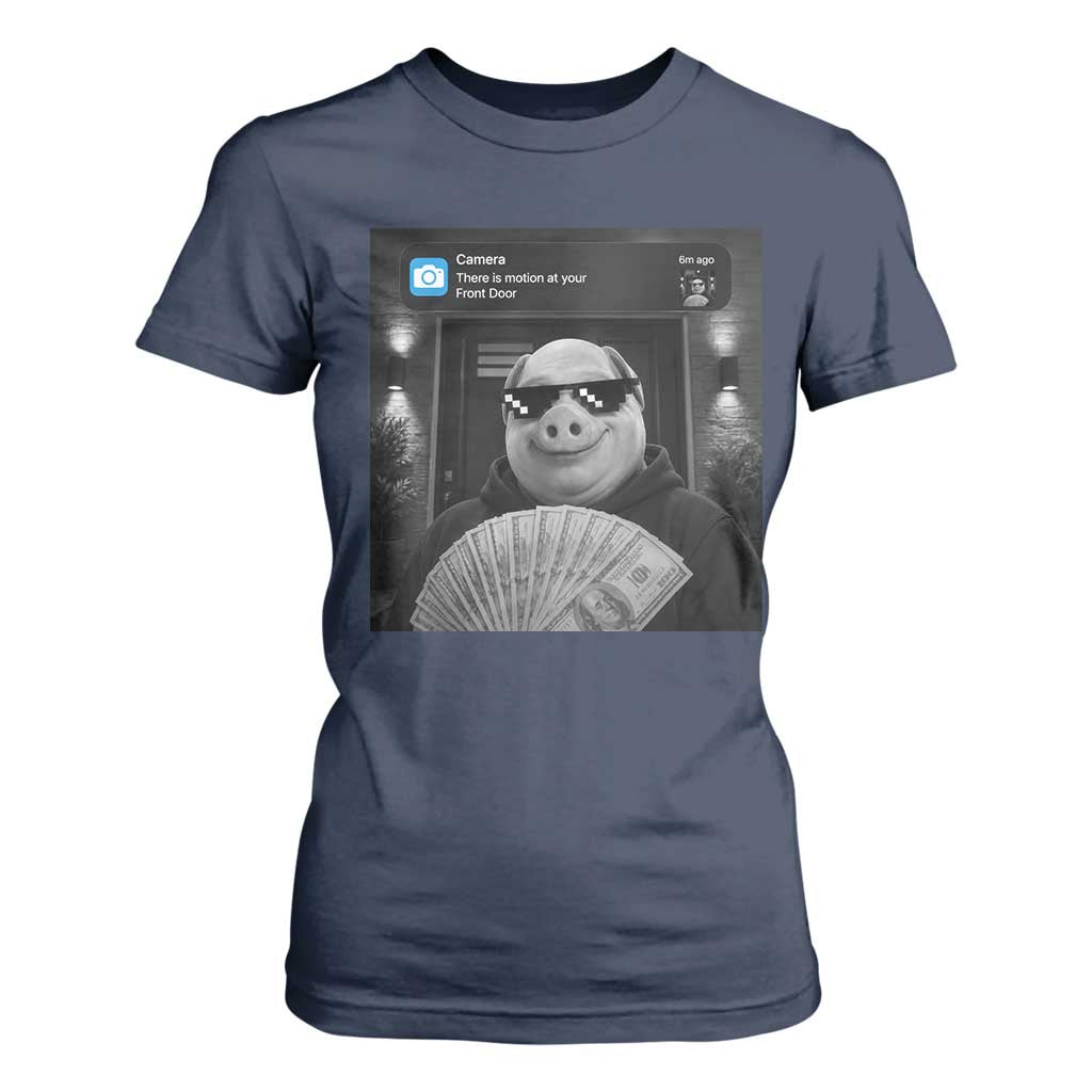 John Pork Meme T Shirt For Women There Is Motion At Your Front Door Funny Brainrot