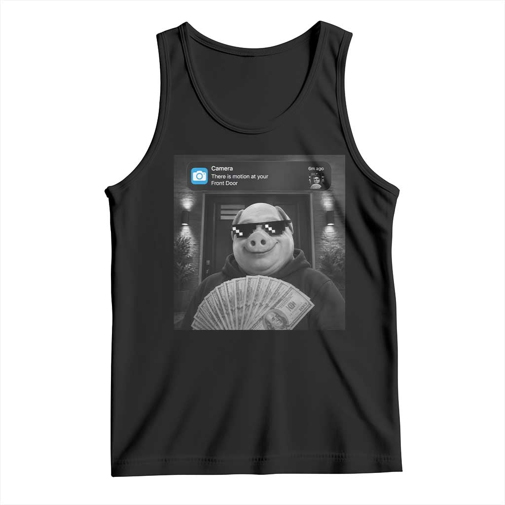 John Pork Meme Tank Top There Is Motion At Your Front Door Funny Brainrot