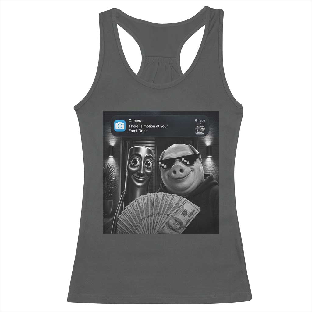 Tung Tung Tung Sahur John Pork Meme Brainrot Racerback Tank Top There Is Motion At Your Front Door