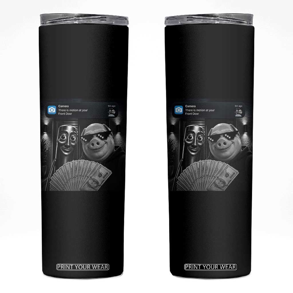 Tung Tung Tung Sahur John Pork Meme Brainrot Skinny Tumbler There Is Motion At Your Front Door