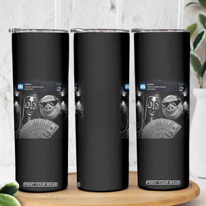Tung Tung Tung Sahur John Pork Meme Brainrot Skinny Tumbler There Is Motion At Your Front Door