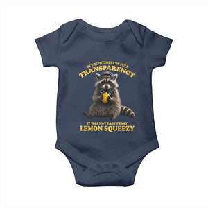 Funny Raccoon Meme Baby Onesie In The Interest Of Full Transparency It Was Not Easy Peasy Lemon Squeezy
