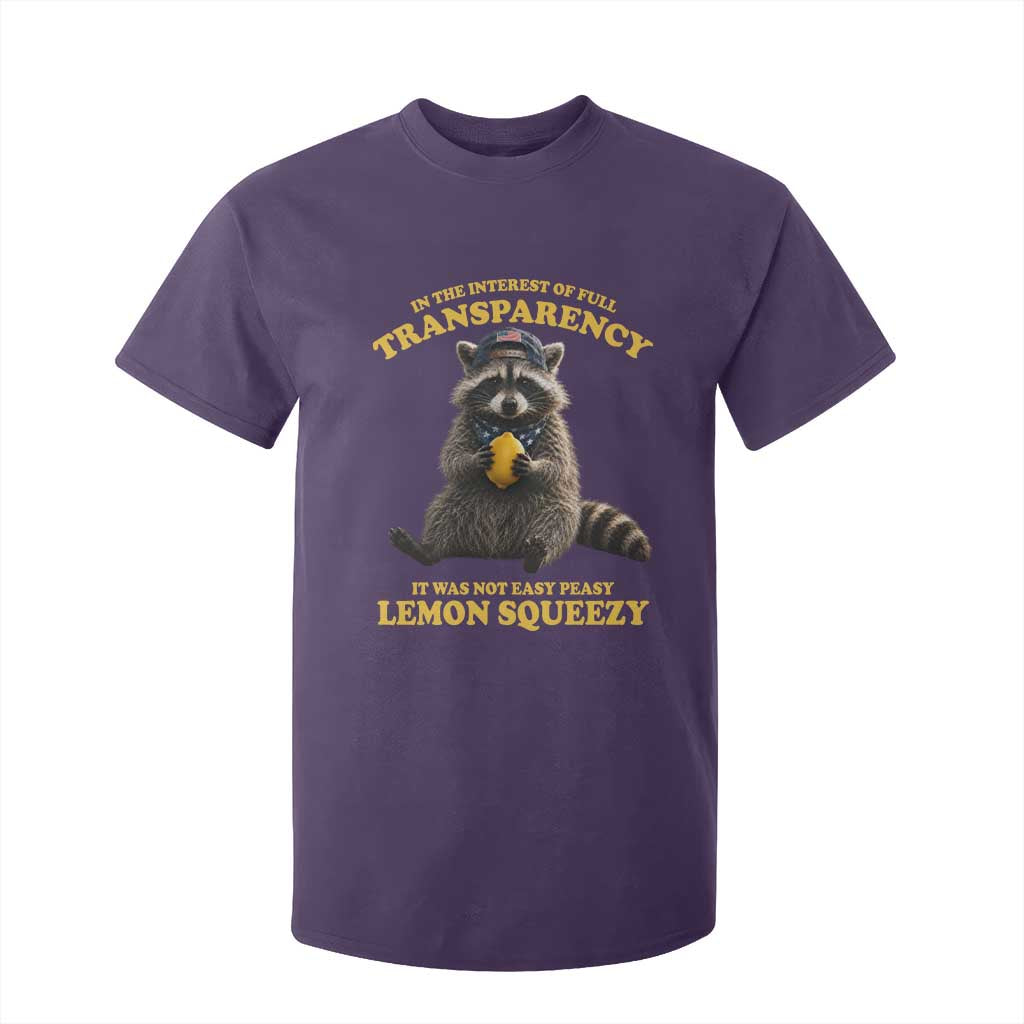 Funny Raccoon Meme T Shirt For Kid In The Interest Of Full Transparency It Was Not Easy Peasy Lemon Squeezy