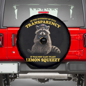 Funny Raccoon Meme Spare Tire Cover In The Interest Of Full Transparency It Was Not Easy Peasy Lemon Squeezy