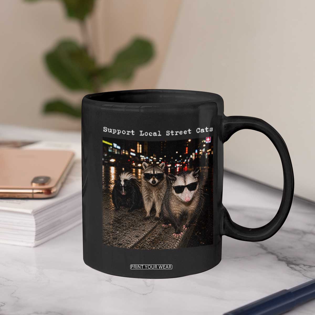 Support Local Street Cats Coffee Mug Funny Raccoon Skunk Possum Animal Meme