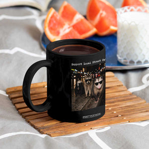 Support Local Street Cats Coffee Mug Funny Raccoon Skunk Possum Animal Meme