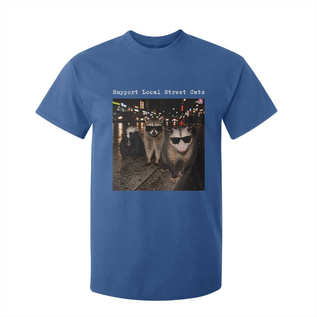 Support Local Street Cats T Shirt For Kid Funny Raccoon Skunk Possum Animal Meme