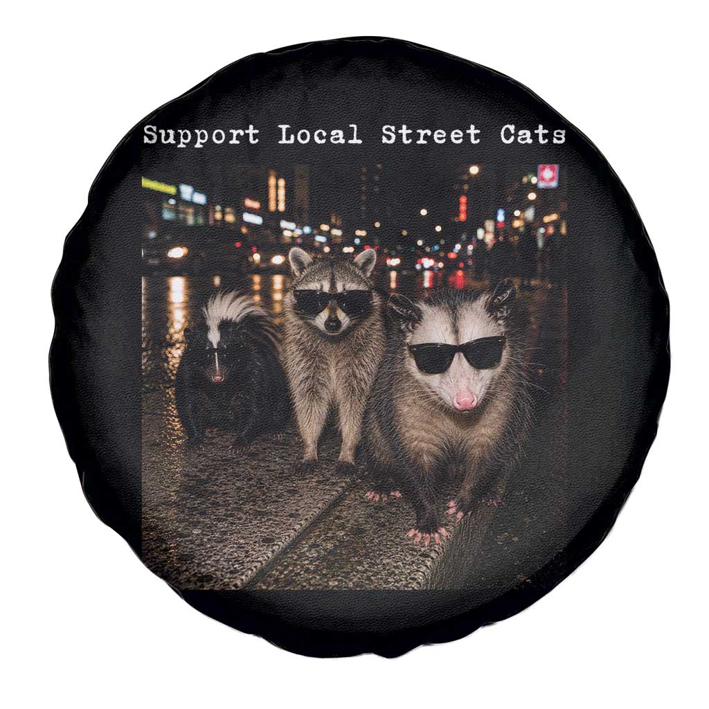 Support Local Street Cats Spare Tire Cover Funny Raccoon Skunk Possum Animal Meme