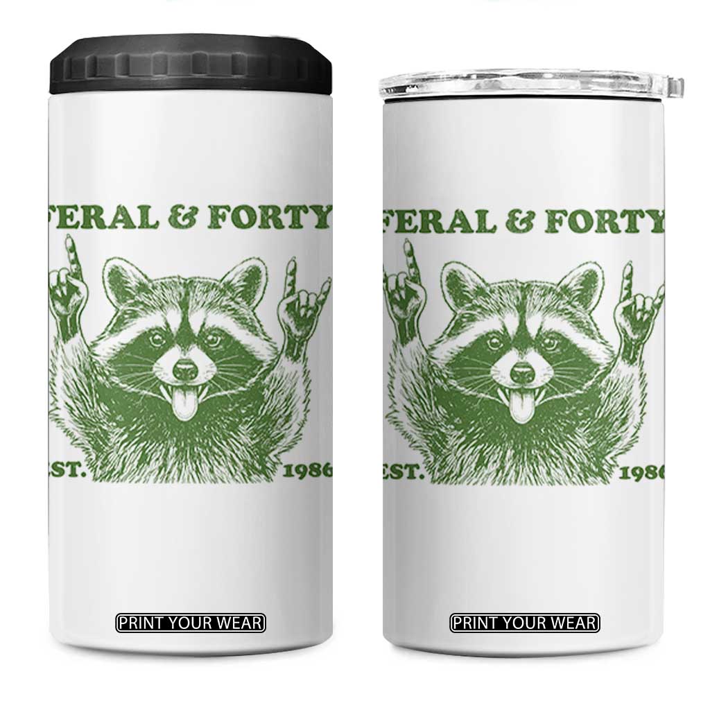 Raccoon 40th Birthday 4 in 1 Can Cooler Tumbler Funny Feral And Forty Vintage 1986 40 Year Old Gift TS10 One Size: 16 oz White Print Your Wear