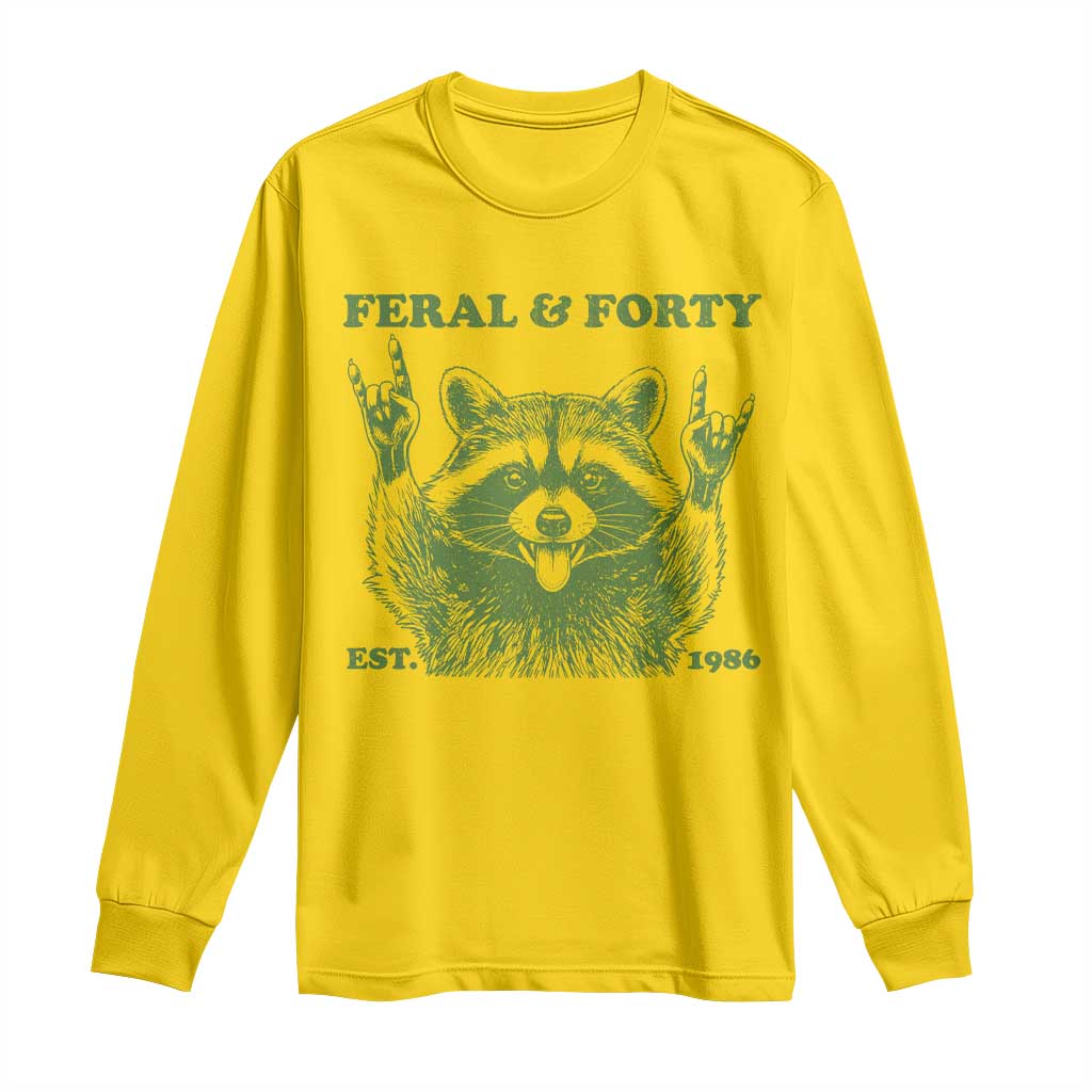 Raccoon 40th Birthday Long Sleeve Shirt Funny Feral And Forty Vintage 1986 40 Year Old Gift