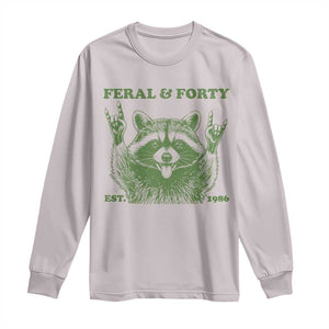 Raccoon 40th Birthday Long Sleeve Shirt Funny Feral And Forty Vintage 1986 40 Year Old Gift