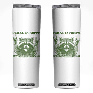 Raccoon 40th Birthday Skinny Tumbler Funny Feral And Forty Vintage 1986 40 Year Old Gift TS10 White Print Your Wear