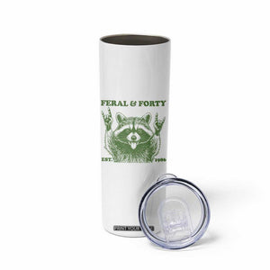 Raccoon 40th Birthday Skinny Tumbler Funny Feral And Forty Vintage 1986 40 Year Old Gift TS10 Print Your Wear