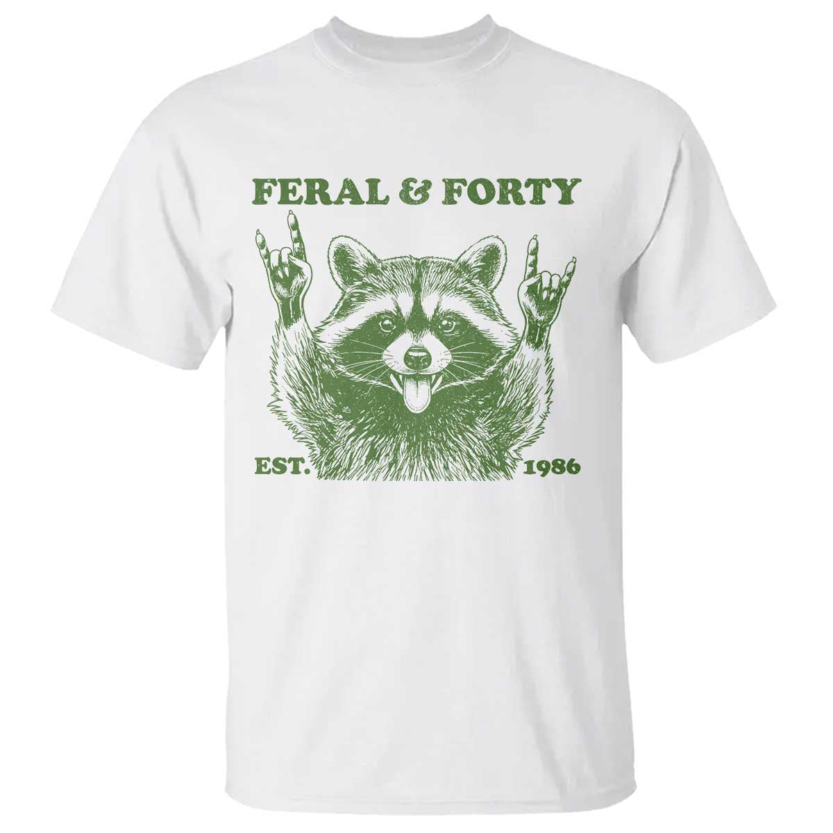 Raccoon 40th Birthday T Shirt Funny Feral And Forty Vintage 1986 40 Year Old Gift TS10 White Print Your Wear
