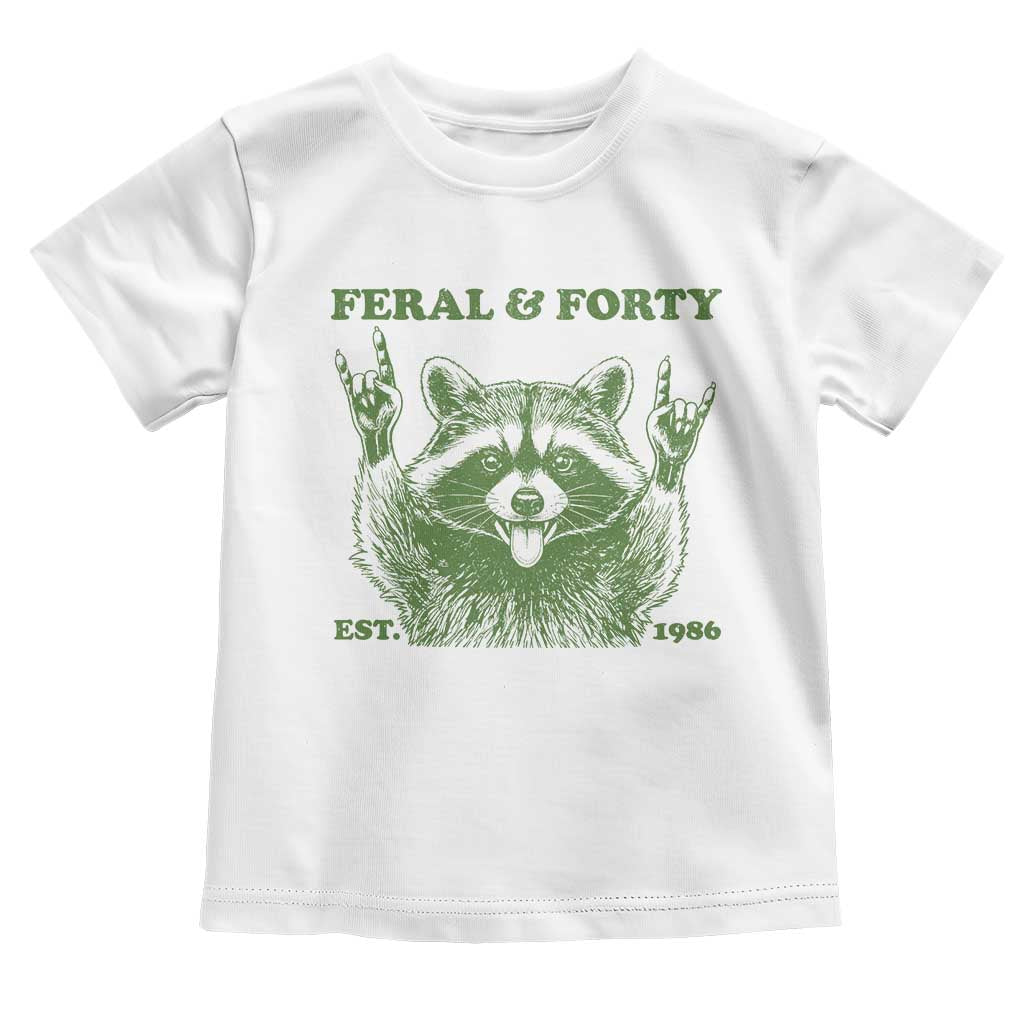 Raccoon 40th Birthday Toddler T Shirt Funny Feral And Forty Vintage 1986 40 Year Old Gift