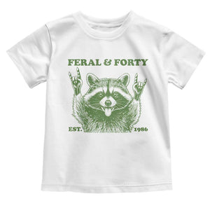 Raccoon 40th Birthday Toddler T Shirt Funny Feral And Forty Vintage 1986 40 Year Old Gift