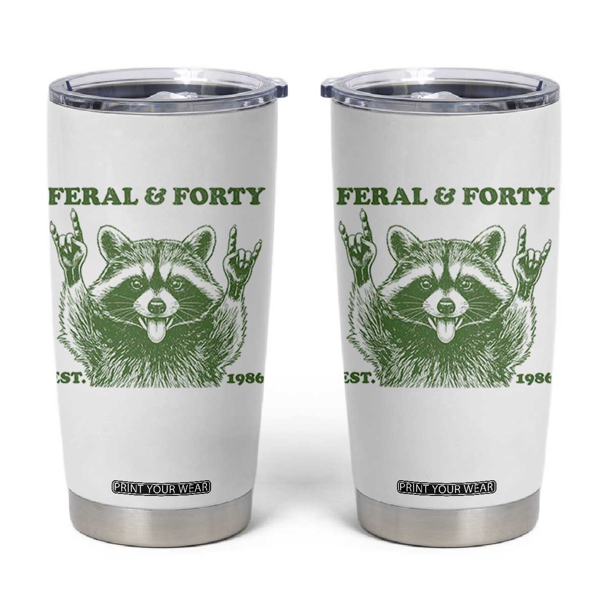 Raccoon 40th Birthday Tumbler Cup Funny Feral And Forty Vintage 1986 40 Year Old Gift