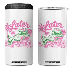 Later Gator Funny Alligator Meme 4 in 1 Can Cooler Tumbler Last Day of School Summer Vacation Teachers Kids
