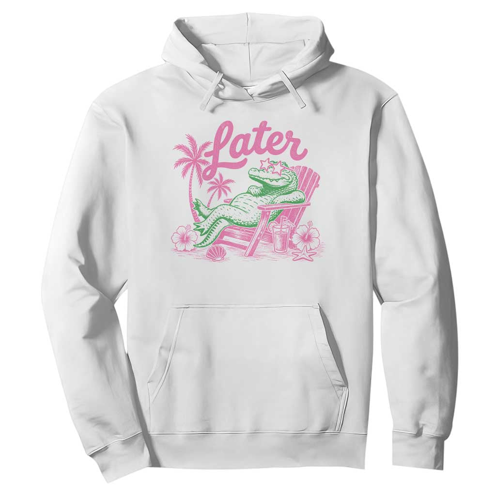 Later Gator Funny Alligator Meme Hoodie Last Day of School Summer Vacation Teachers Kids
