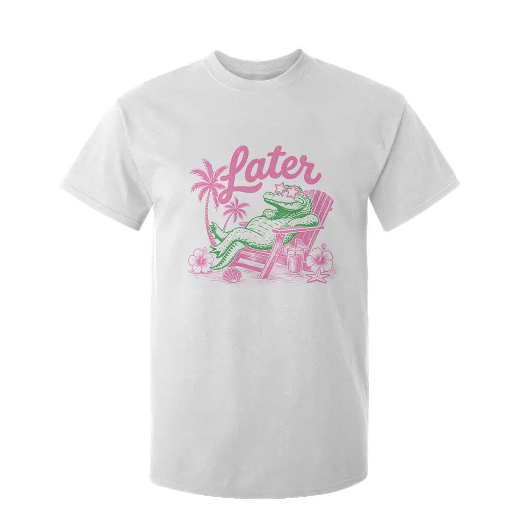 Later Gator Funny Alligator Meme T Shirt For Kid Last Day of School Summer Vacation Teachers Kids TS10 White Print Your Wear