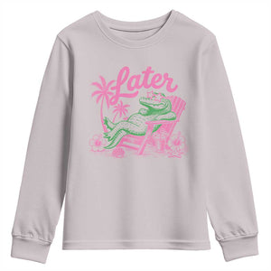 Later Gator Funny Alligator Meme Youth Sweatshirt Last Day of School Summer Vacation Teachers Kids