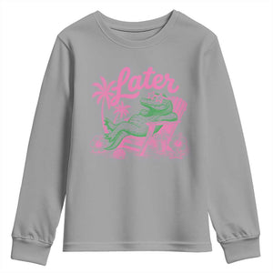 Later Gator Funny Alligator Meme Youth Sweatshirt Last Day of School Summer Vacation Teachers Kids