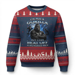 Im Not A Gorilla But I Can Beat Off A 100 Men Ugly Christmas Sweater Funny Quotes