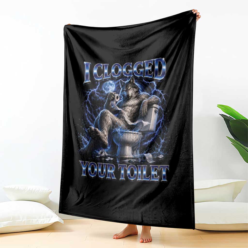I Clogged Your Toilet Alpha Wolf Meme Throw Blanket Funny Unhinged Stupid Brainrot