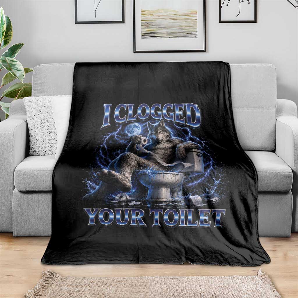 I Clogged Your Toilet Alpha Wolf Meme Throw Blanket Funny Unhinged Stupid Brainrot