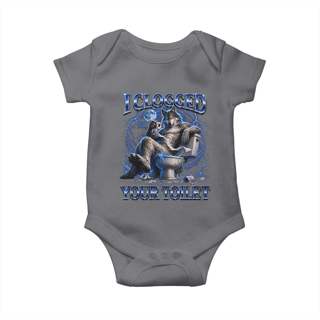 I Clogged Your Toilet Alpha Wolf Meme Baby Onesie Funny Unhinged Stupid Brainrot
