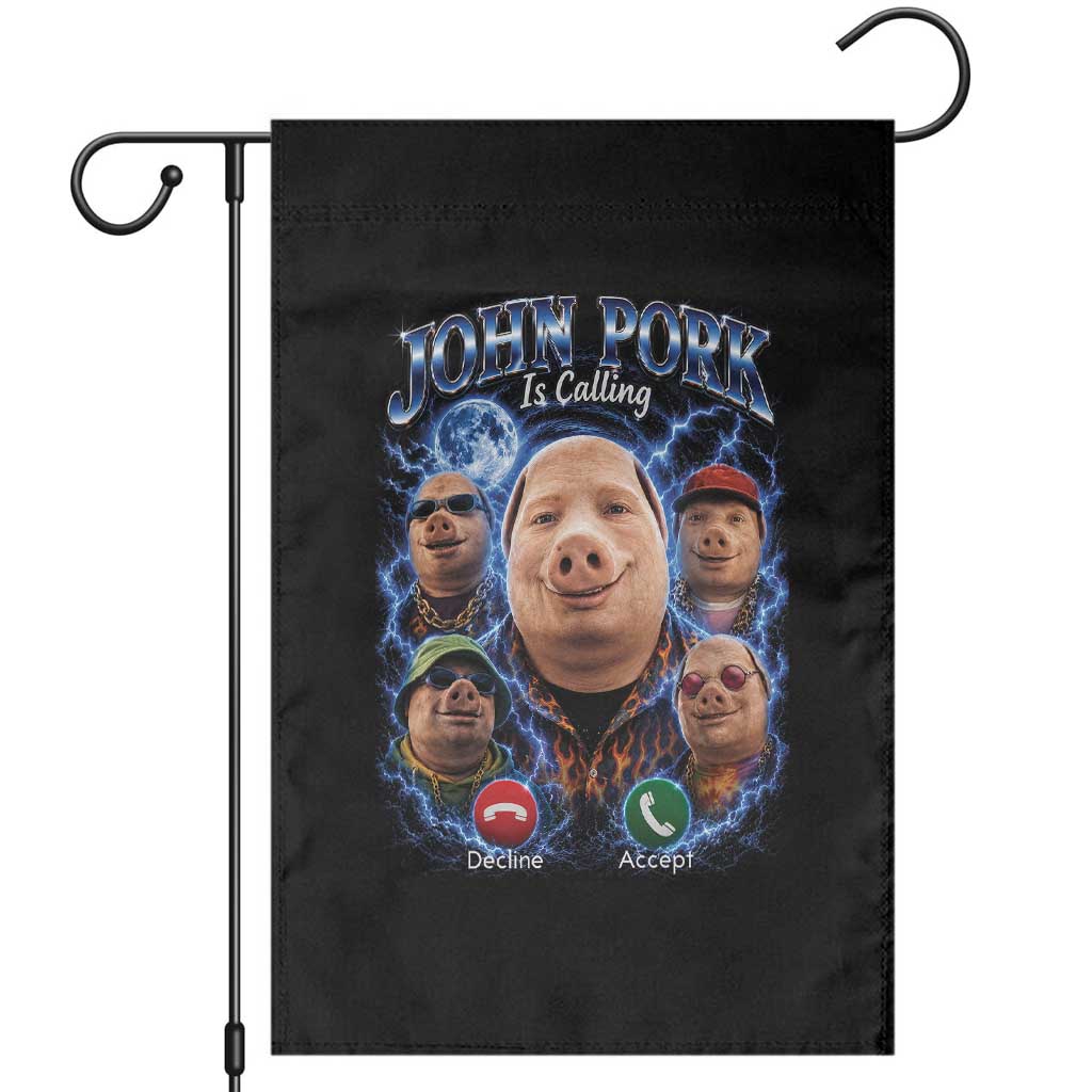 John Pork Calling Garden Flag Funny Answer Call Phone Brainrot Meme Vintage Bootleg Graphic TS10 Black Print Your Wear