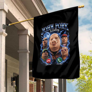 John Pork Calling Garden Flag Funny Answer Call Phone Brainrot Meme Vintage Bootleg Graphic